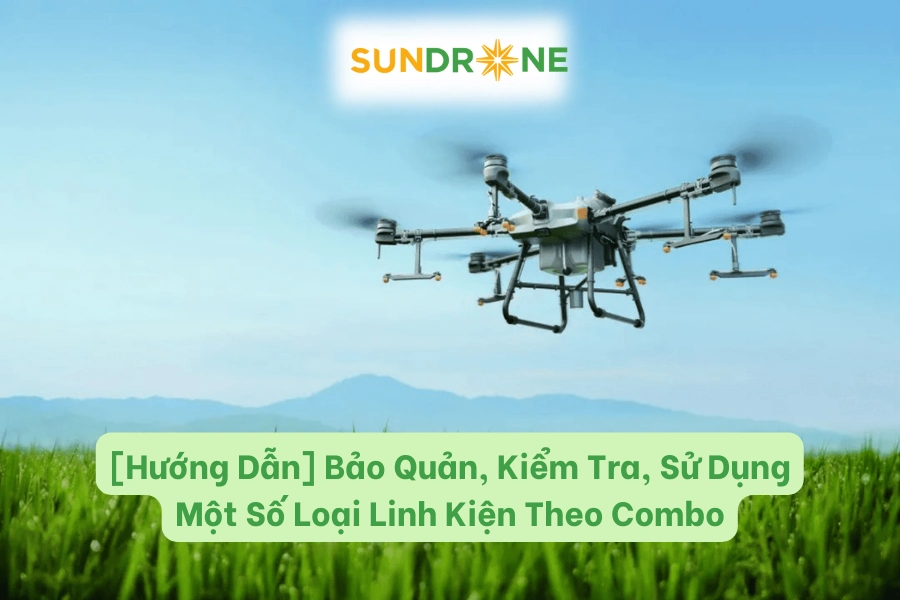 [Hướng Dẫn] Bảo Quản, Kiểm Tra, Sử Dụng Một Số Loại Linh Kiện Theo Combo