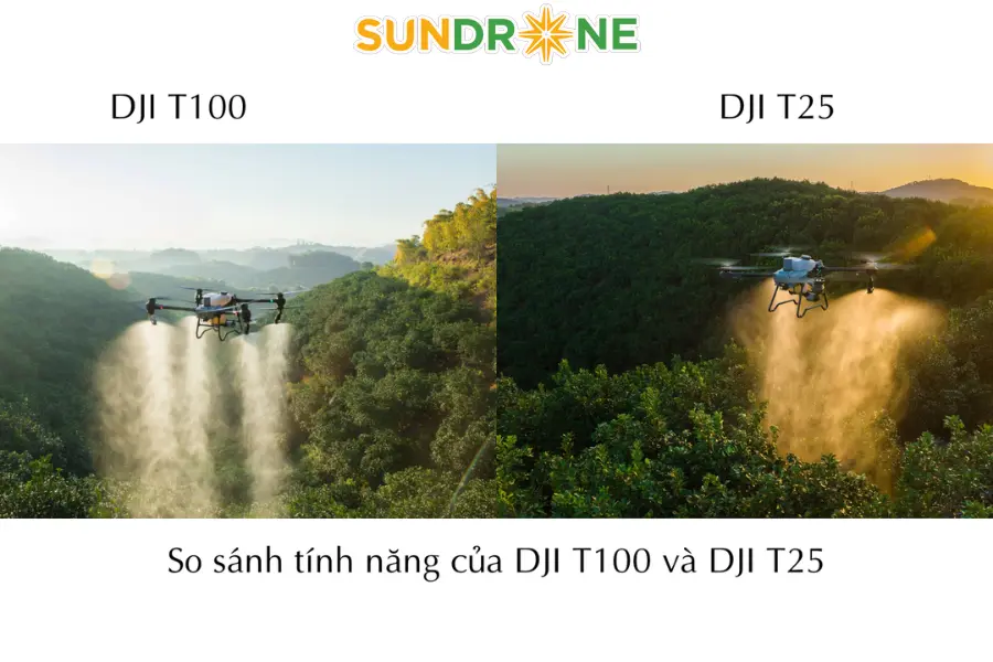 So sánh tính năng của DJI T100 và DJI T25